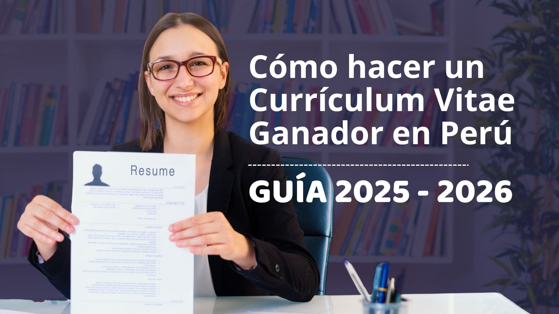 Cómo hacer un Currículum Vitae